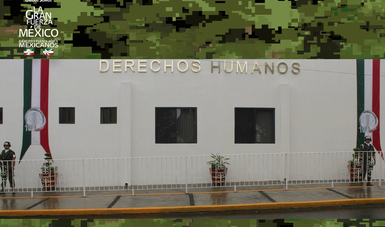 Oficinas de Derechos Humanos de la Secretaría de la Defensa Nacional.