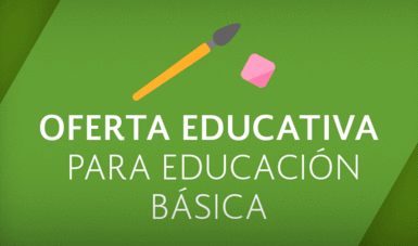Oferta Educativa para Educación Básica