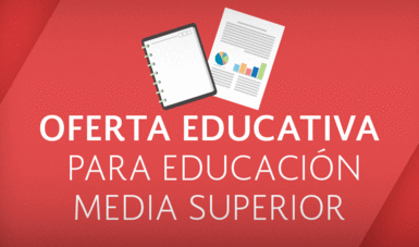 Oferta Educativa Educación Media Superior
