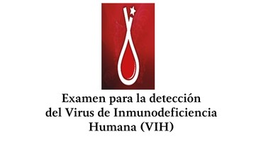 Examen para la detección del Virus de Inmunodeficiencia Humana (VIH) 