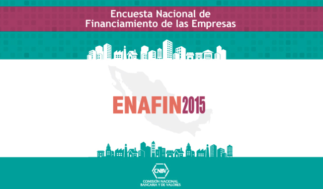 Encuesta Nacional de Financiamiento de las Empresas (ENAFIN)