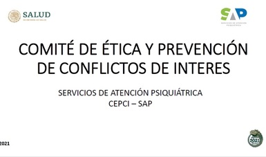 Comité de Ética y de Prevención de Conflictos de Interés
Servicios de Atención Psiquiátrica