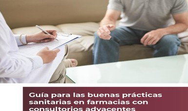 Guía para las buenas prácticas sanitarias en farmacias con consultorios adyacentes