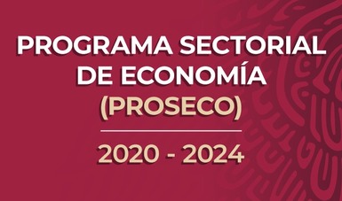 Programa Sectorial de Economía 2020-2024