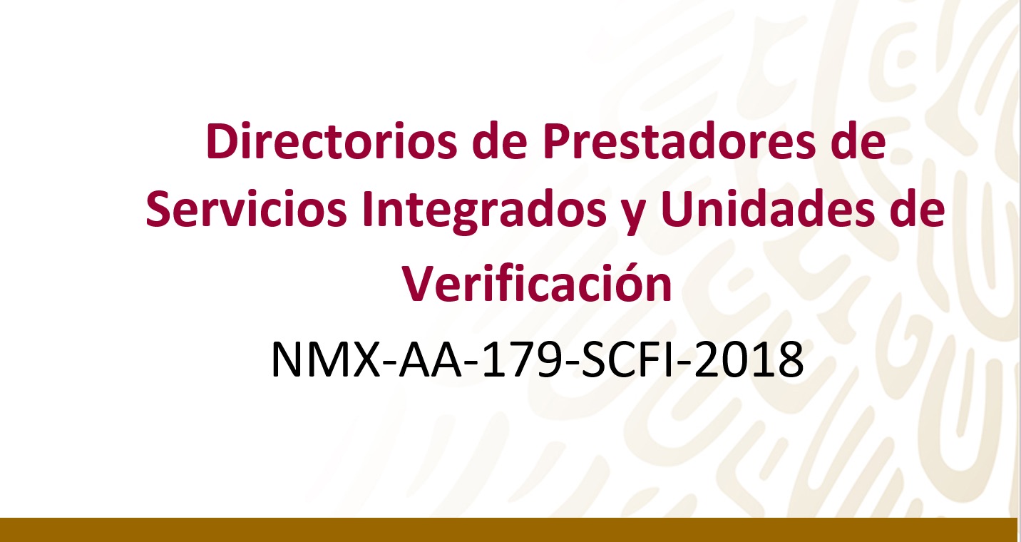 Directorios de Prestadores de Servicios Integrados (PSI) y Unidades de Verificación (UV).
