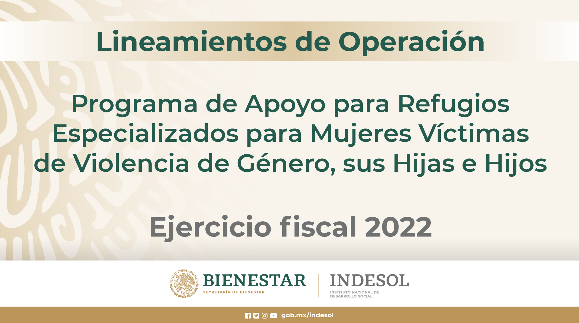 Lineamientos de Operación del Programa de Apoyo para Refugios, 2022
