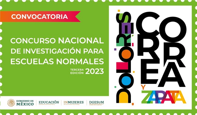 Concurso nacional de investigación para las escuelas normales "Dolores Correa y Zapata"