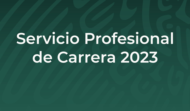 Servicio Profesional de Carrera 2023