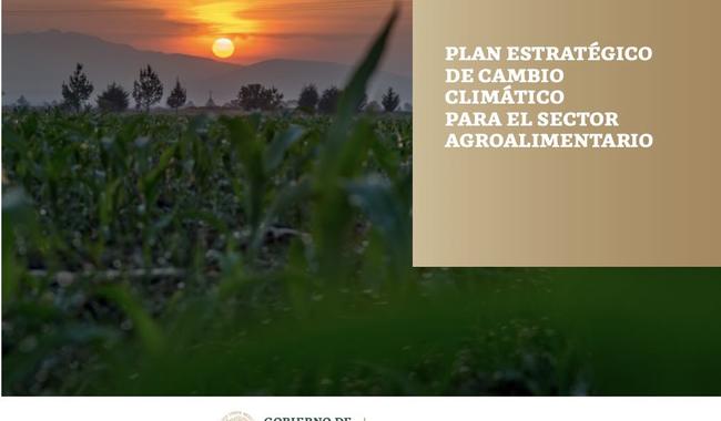 Plan Estratégico de Cambio Climático del sector Agroalimentario (PLECCA)