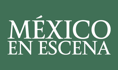 Programa de Apoyo a grupos artísticos profesionales de artes escénicas "México en Escena"