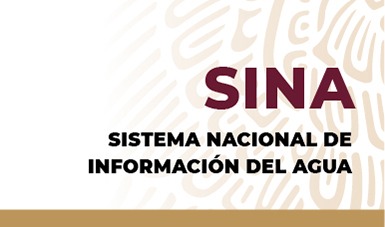 SISTEMA NACIONAL DE INFORMACIÓN DEL AGUA (SINA).