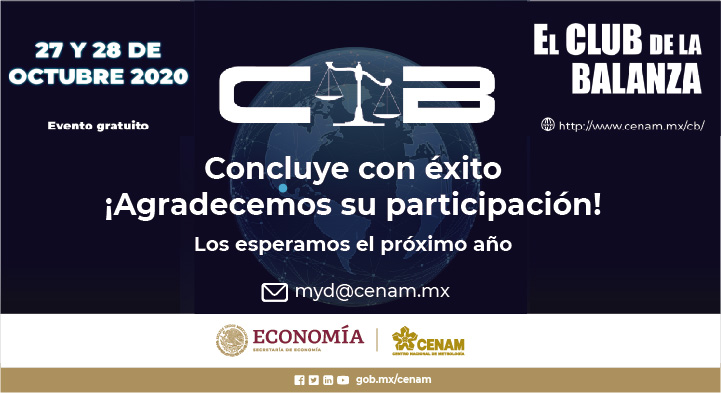 El Club de la Balanza 2020, evento 
 gratuito y bajo la modalidad en línea, organizado por CENAM.