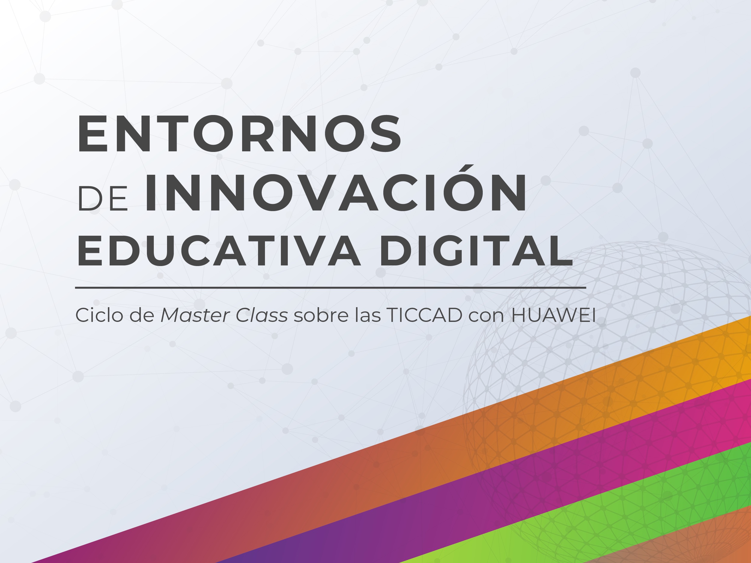 Entornos de innovación educativa digital