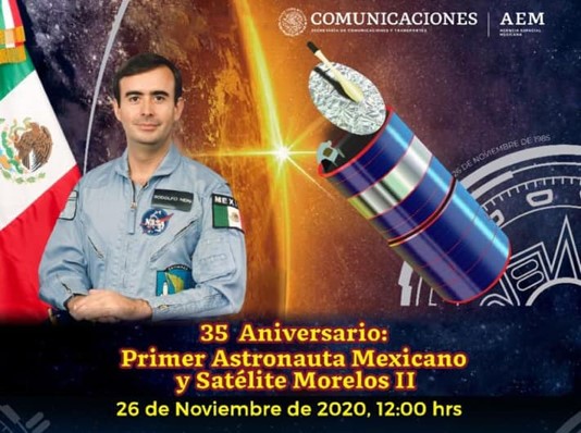 35 aniversario: Primer Astronauta Mexicano y Satélite Morelos II