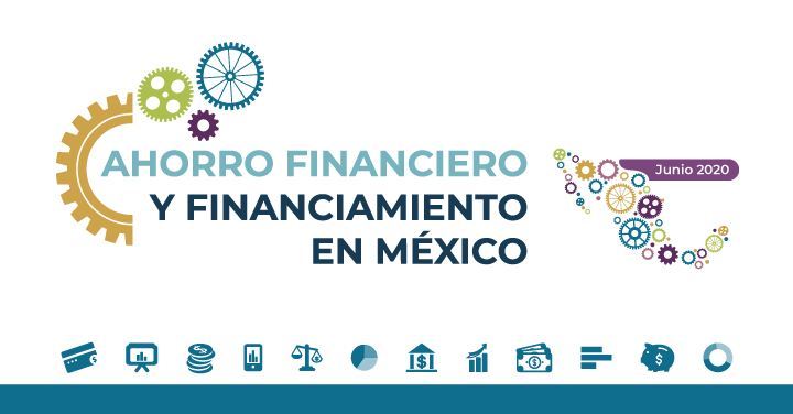 Reporte de Ahorro Financiero y Financiamiento a junio de 2020