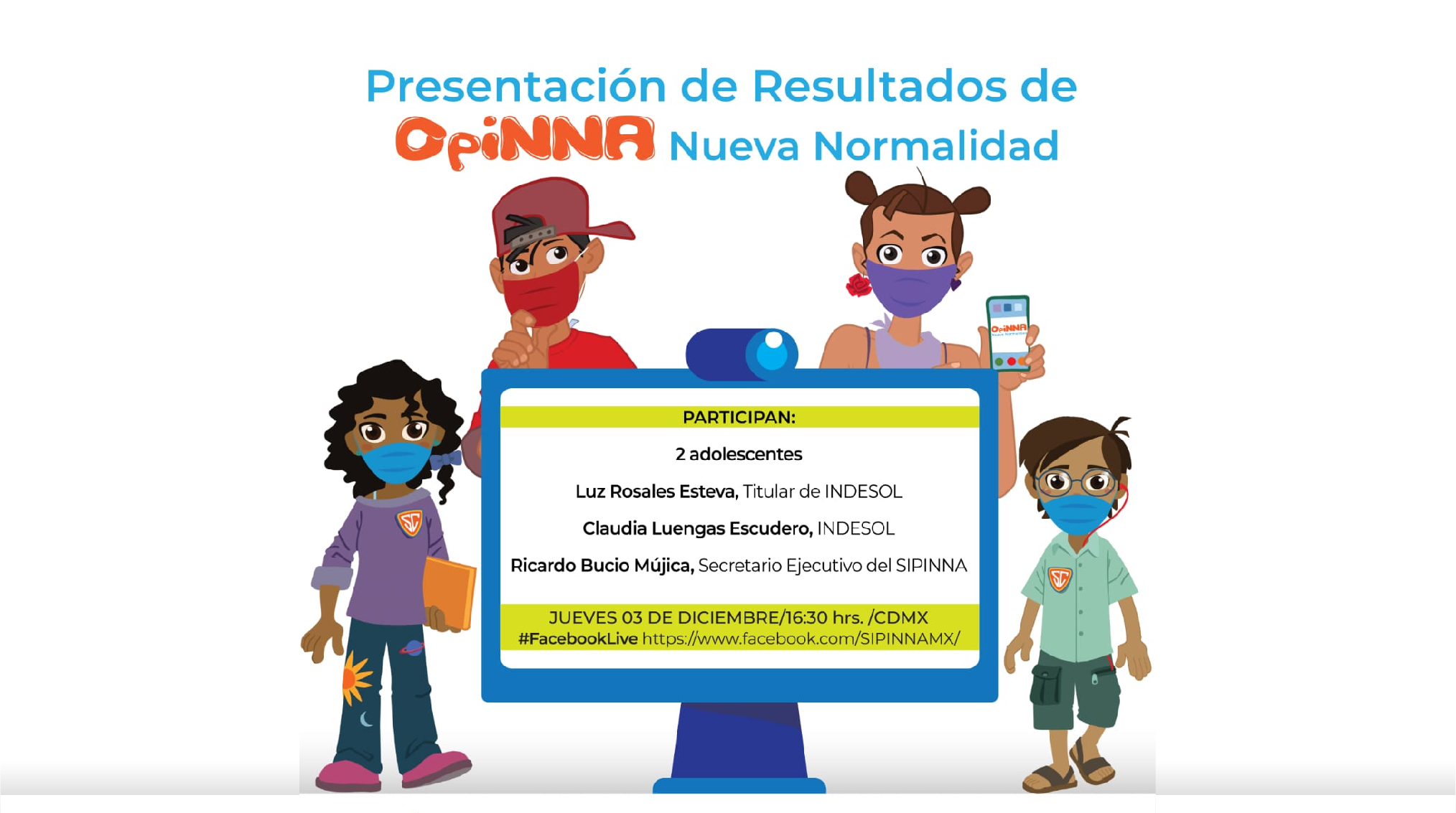 Presentación de Resultados de Opinna Nueva Normalidad. 