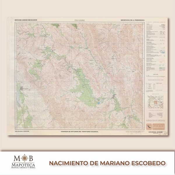 Para rememorar un año más del nacimiento de Mariano Escobedo, la Mapoteca Manuel Orozco y Berra presenta esta imagen titulada: “Galeana”. 