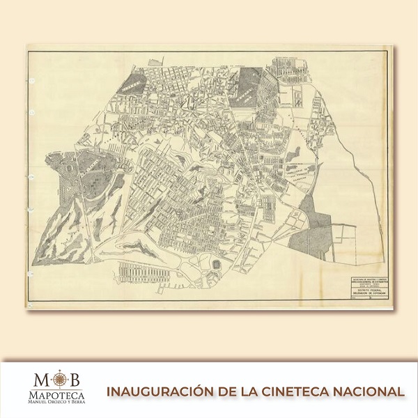 Para conmemorar un año más de la Batalla de la Cineteca Nacional, la Mapoteca Manuel Orozco y Berra presenta esta imagen titulada: “Cuadrícula de la delegación Coyoacán”. 