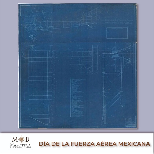 Para rememorar un año más de la creación de la Fuerza Aérea Mexicana, la Mapoteca Manuel Orozco y Berra presenta esta imagen titulada: “Plano de un avión biplano serie A”. 