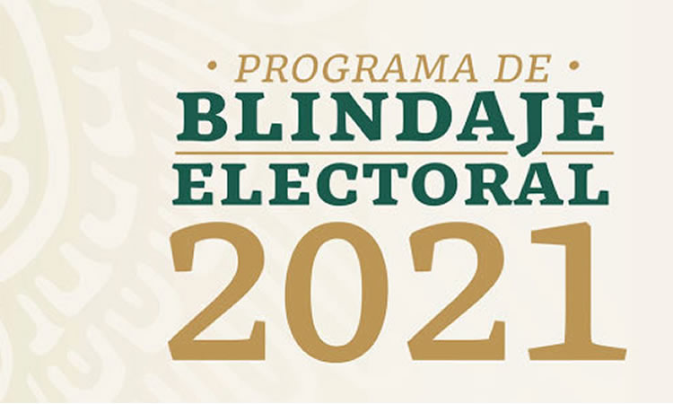 Blindaje Electoral 2021