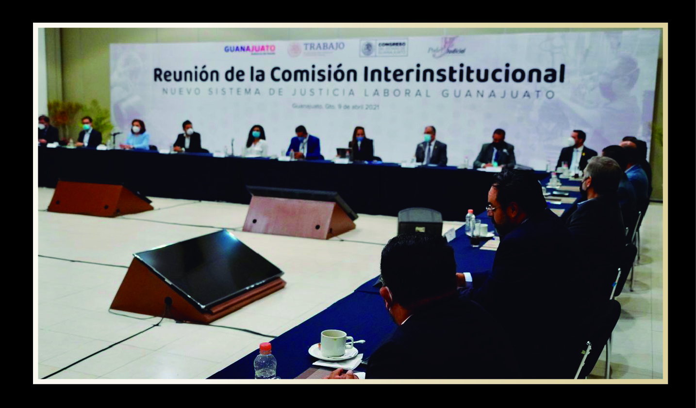 Aspecto de la reunión de la Comisión Interinstitucional del Nuevo Sistema de Justicia Laboral, celebrada en Guanajuato