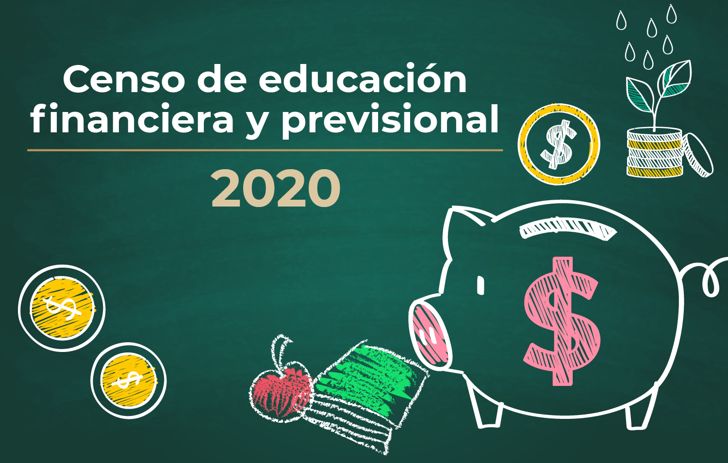 Censo de educación financiera y previsional de las AFORES al cierre de 2020.