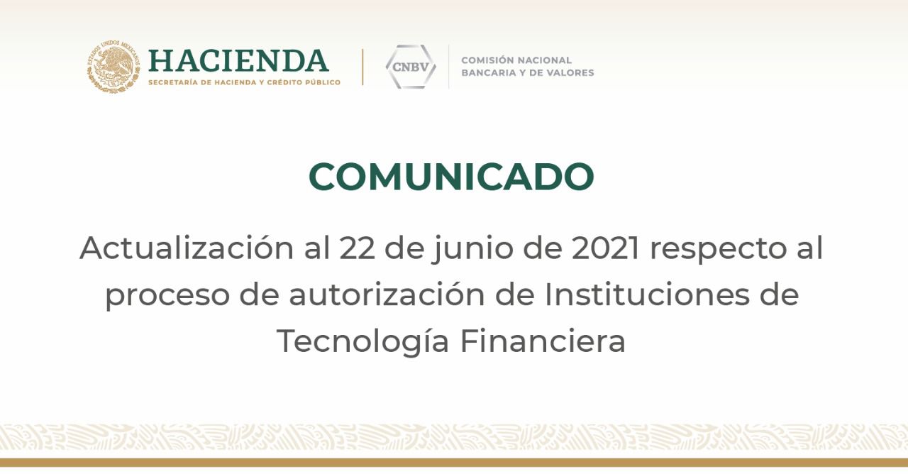 CNBV actualiza información respecto al proceso de autorización de Instituciones de Tecnología Financiera