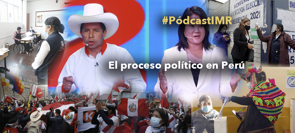 Pódcast "El proceso político en Perú"
