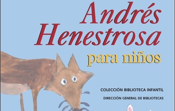 Andrés Henestrosa para niños
