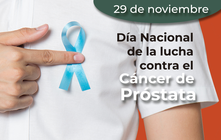 Día Nacional de la Lucha contra el Cáncer de Próstata | 29 de noviembre