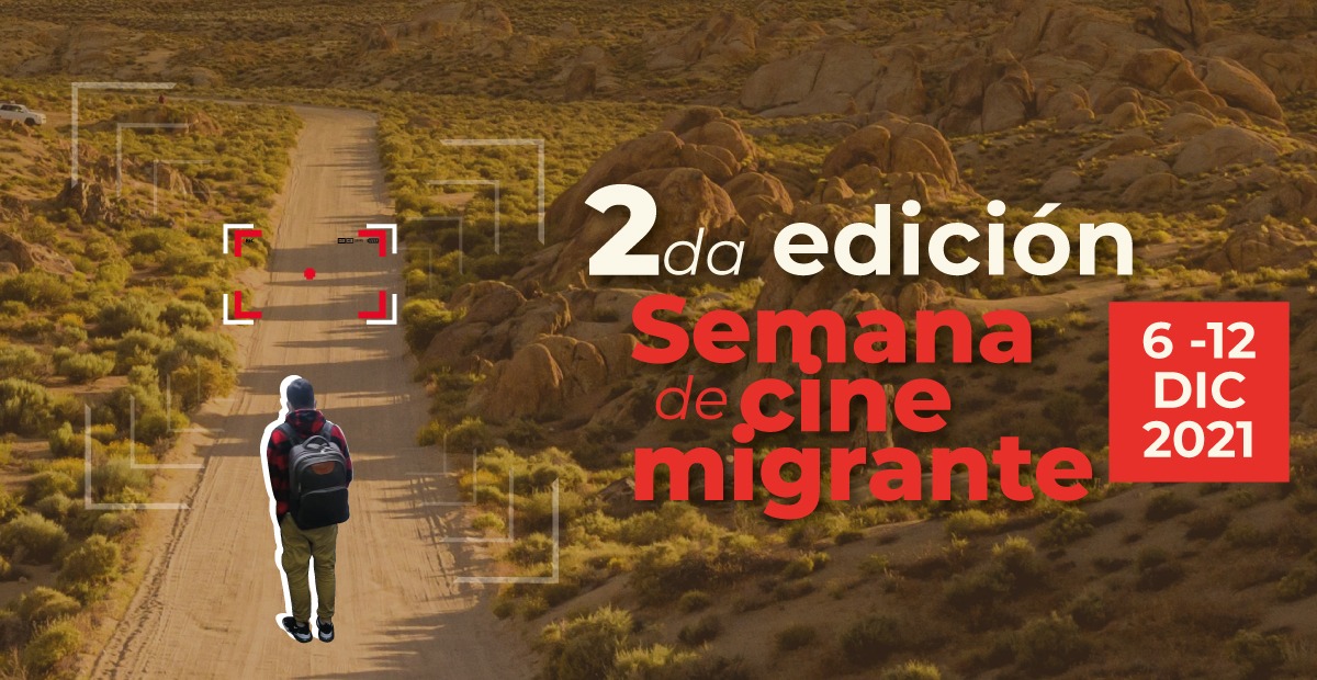 2ª Semana de Cine Migrante