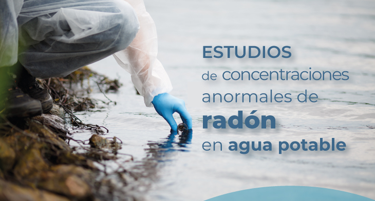 Estudios de concentraciones anormales de radón en agua potable
