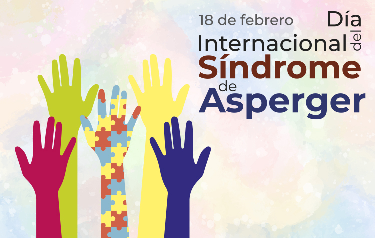 Día Internacional del Síndrome de Asperger | 18 de febrero