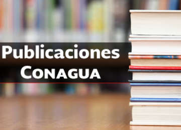 Publicaciones Conagua
Imagen: Libros sobre un escritorio.