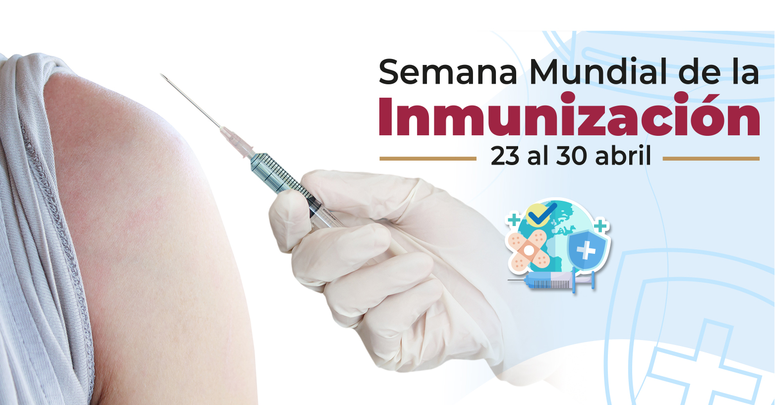 Semana Mundial de la Inmunización | 23-30 de abril