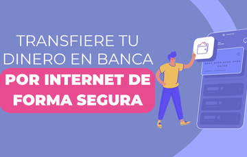 Banca por Internet de Forma Segura 