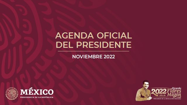  Agenda oficial del presidente Andrés Manuel López Obrador