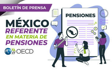 México referente en materia de pensiones 
