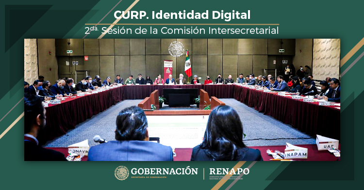 Se realiza en Gobernación la segunda sesión 2022 de la comisión intersecretarial dedicada a tareas en torno a la CURP