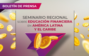 Seminario Regional Sobre Educación Financiera  en América Latina y el Caribe. 