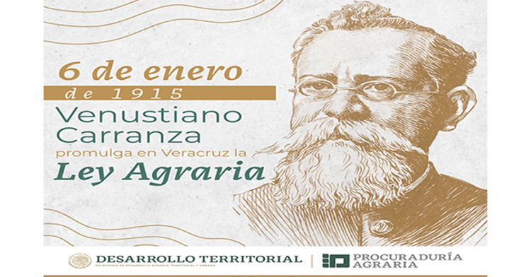 Conmemoración del 108 Aniversario de la promulgación de la Ley Agraria de 1915 por Venustiano Carranza.