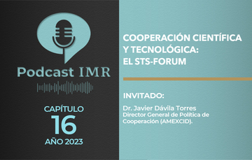 Podcast IMR "Cooperación científica y tecnológica: el STS-Forum"