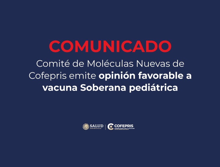 Cofepris emitió opinión favorable para el uso de Soberana 02 y Soberana PL
