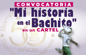 Convocatoria "Mi historia en el Bachito” en un cartel