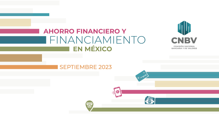 Reporte de Ahorro Financiero y Financiamiento a septiembre de 2023
