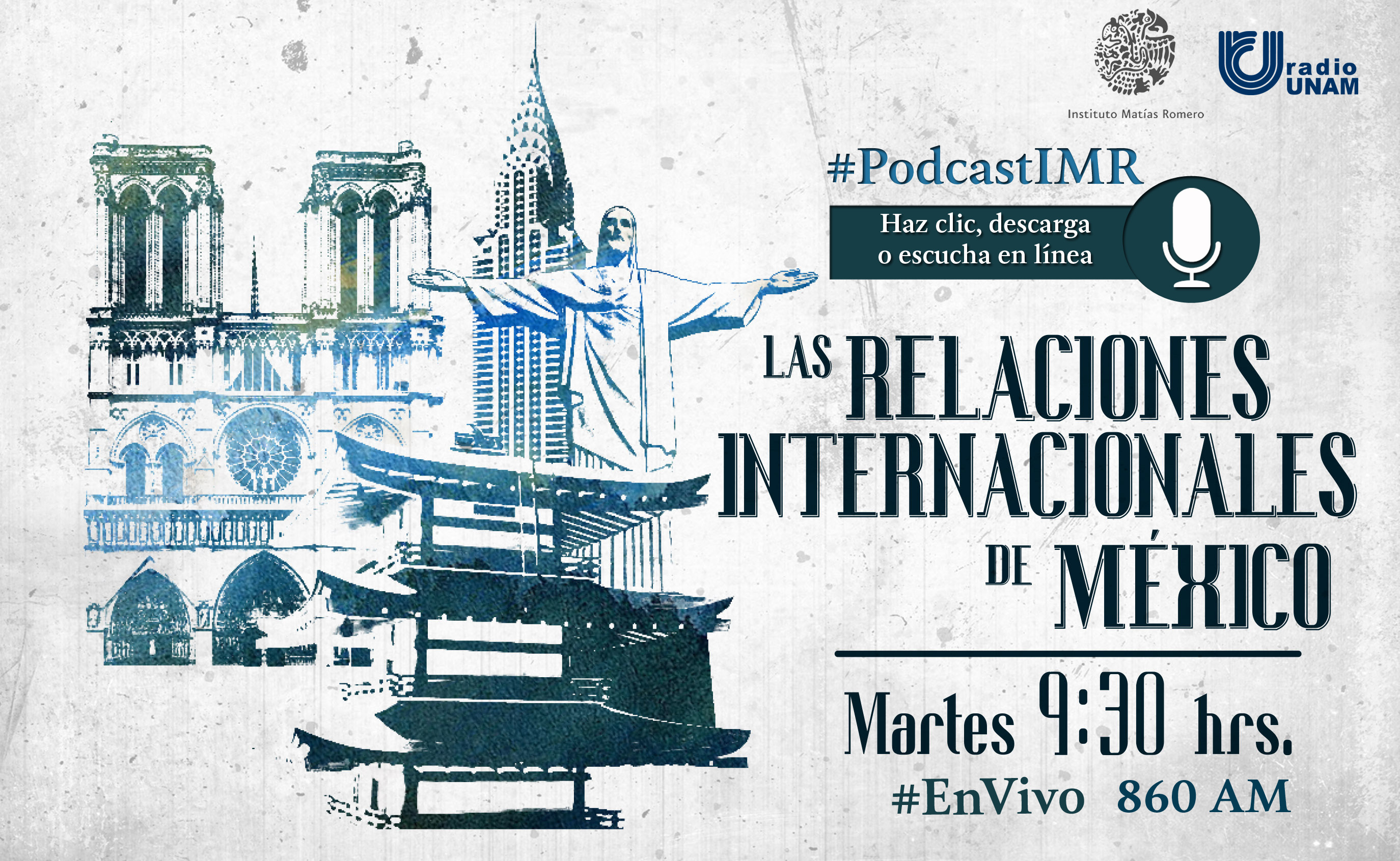 Programa de radio "Las relaciones internacionales de México"