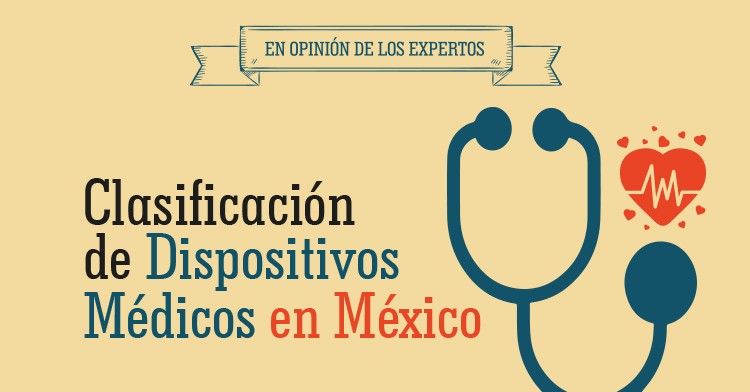 Clasificación de Dispositivos Médicos en México