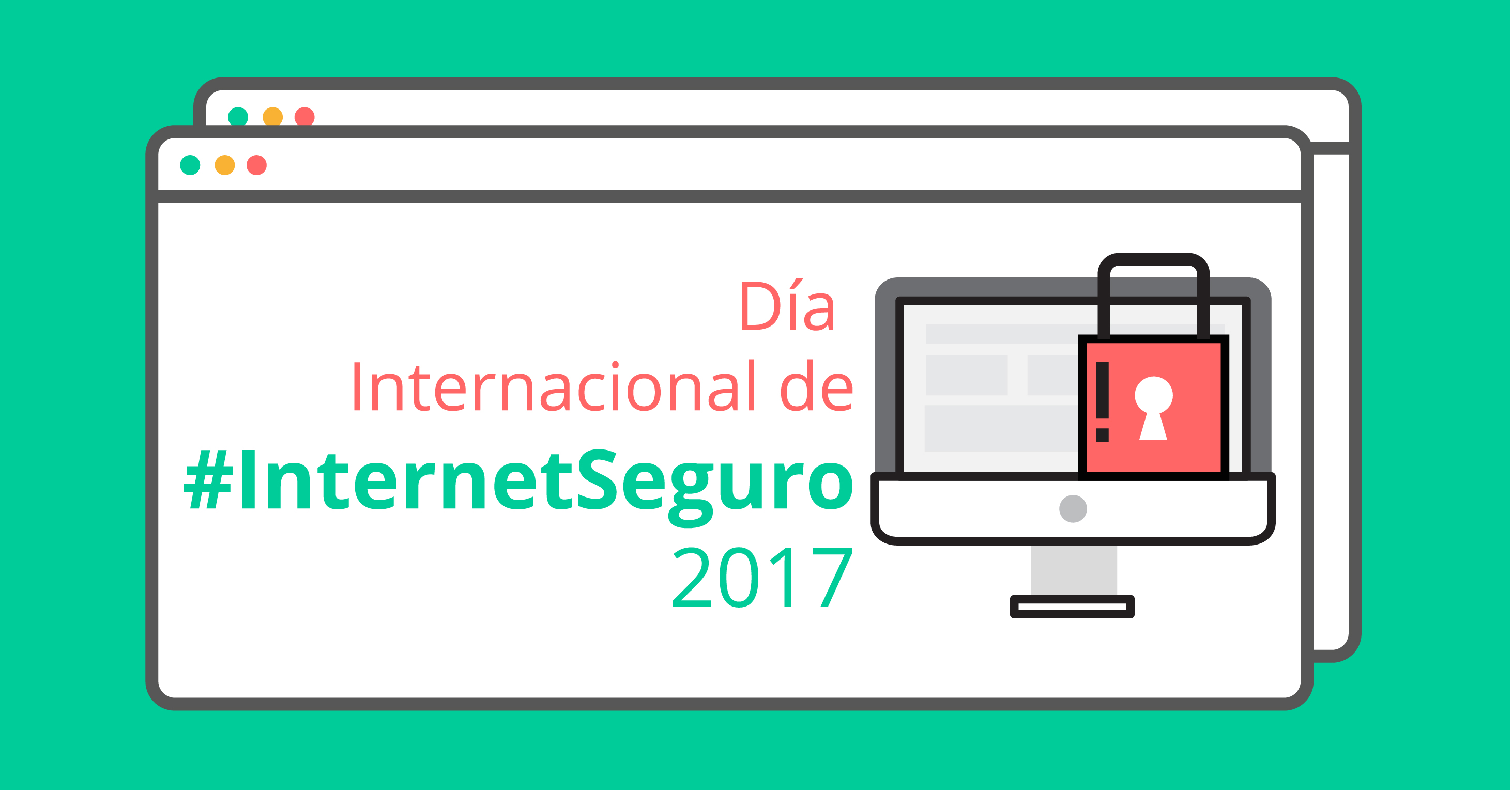 Día Internacional de Internet Seguro 2017