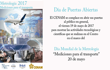 Para conmemorar el Día Mundial de la Metrología, el CENAM abre sus puertas para mostrar las actividades tecnológicas y científicas que se realizan al interior de la Entidad 