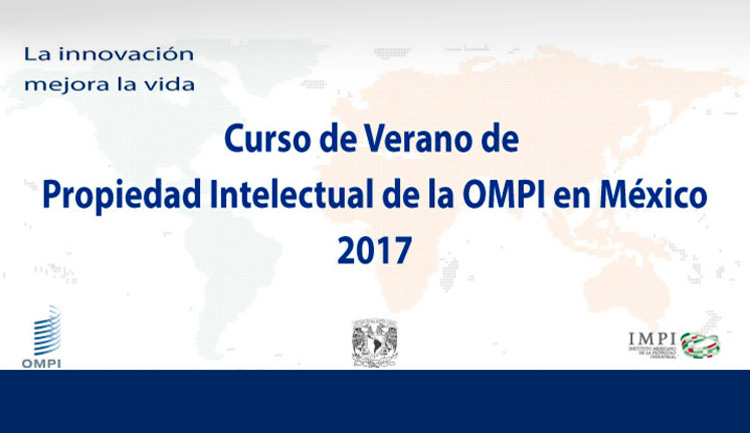 Décima edición del Curso de Verano de Propiedad Intelectual de la OMPI en México